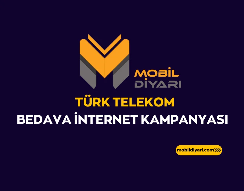 Türk Telekom Bedava İnternet Kampanyası