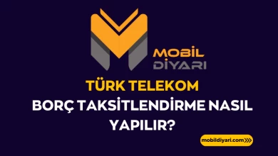 Türk Telekom Borç Taksitlendirme Nasıl Yapılır