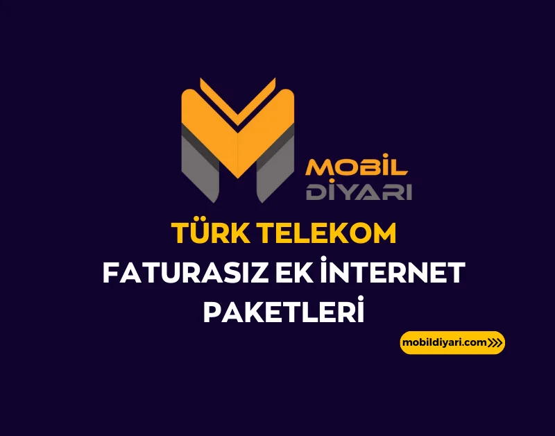 Türk Telekom Faturasız Ek İnternet Paketleri