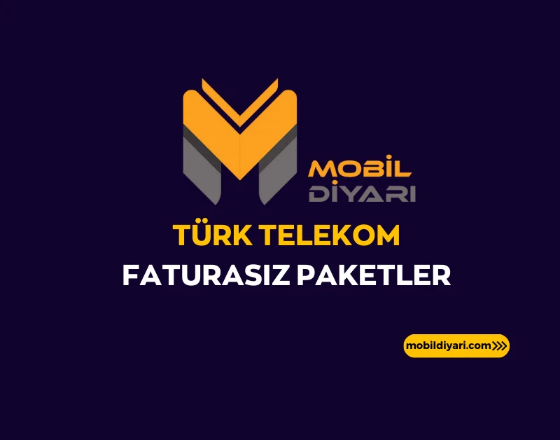 Türk Telekom Faturasız Paketler