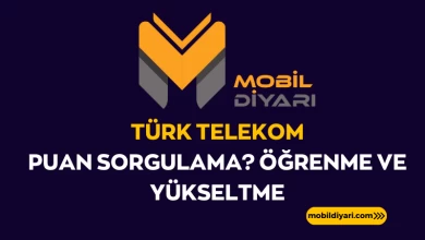 Türk Telekom Puan Sorgulama Öğrenme ve Yükseltme