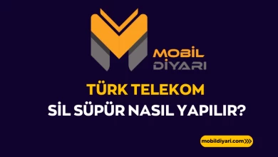 Türk Telekom Sil Süpür Nasıl Yapılır