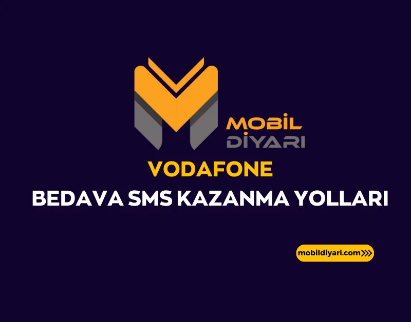 Vodafone Bedava SMS Kazanma Yolları