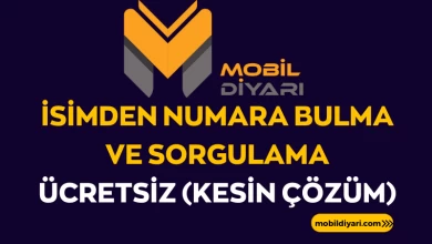 İsimden Numara Bulma ve Sorgulama Ücretsiz (Kesin Çözüm)