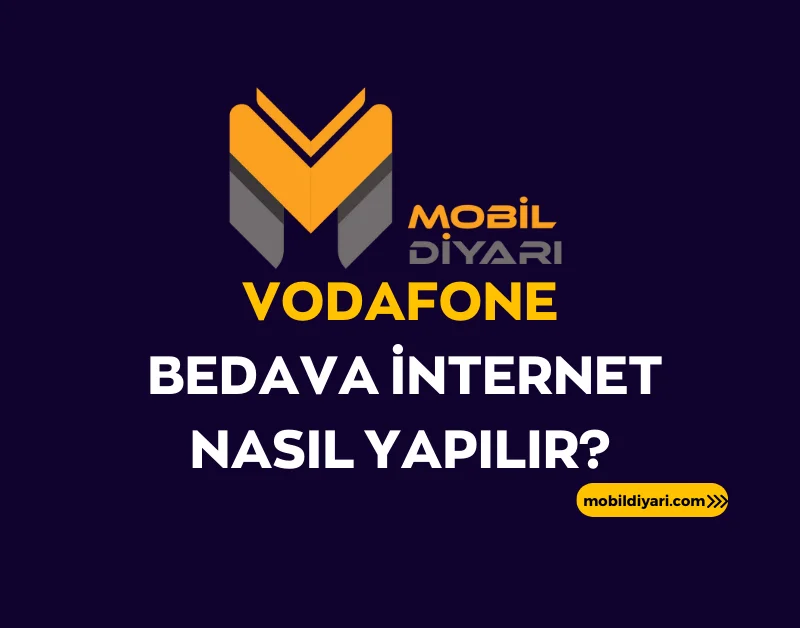 Vodafone Bedava İnternet Nasıl Yapılır