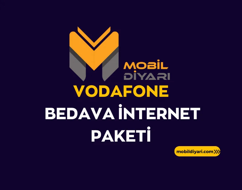 Vodafone Bedava İnternet Paketi