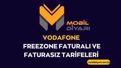 Vodafone Freezone Faturalı ve Faturasız Tarifeleri