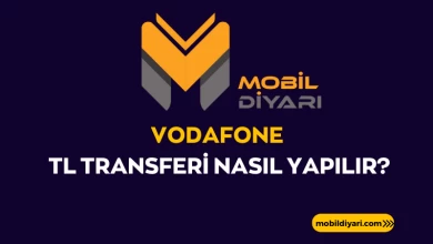 Vodafone TL Transferi Nasıl Yapılır