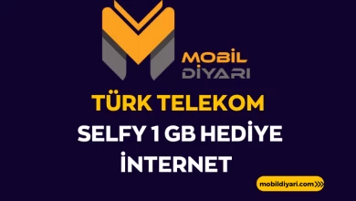 Türk Telekom Selfy 1 GB Hediye İnternet 