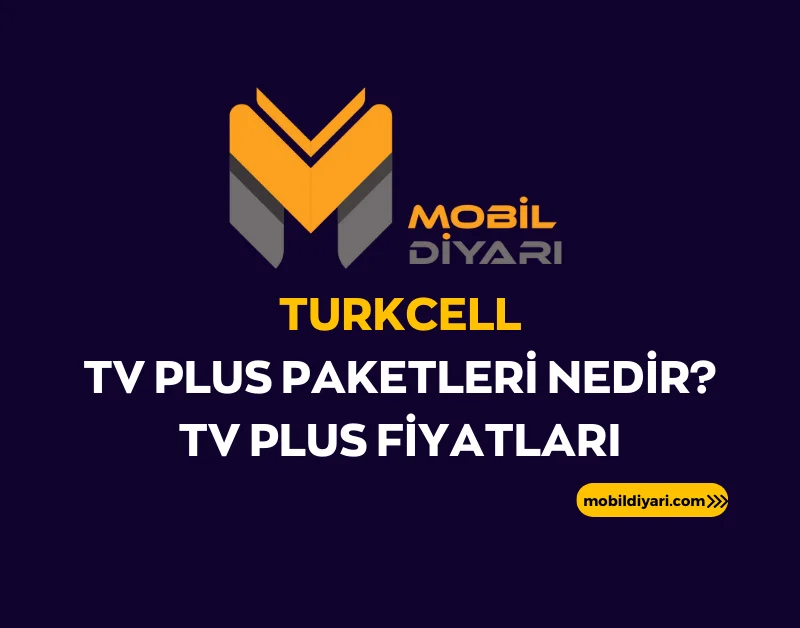 Turkcell TV Plus Paketleri Nedir TV Plus Fiyatları