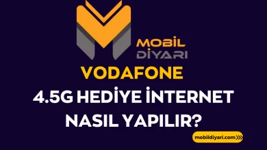 Vodafone 4.5G Hediye İnternet Nasıl Yapılır