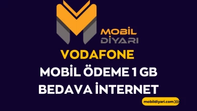 Vodafone Mobil Ödeme 1 GB Bedava İnternet