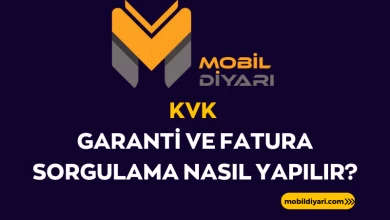 KVK Garanti ve Fatura Sorgulama Nasıl Yapılır