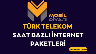 Türk Telekom Saat Bazlı İnternet Paketleri