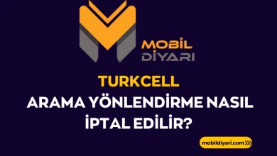 Turkcell Arama Yönlendirme Nasıl İptal Edilir