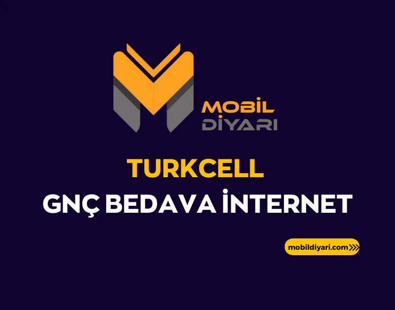 Turkcell GNÇ Bedava İnternet