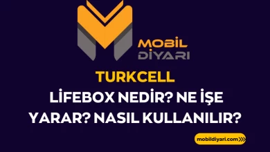 Turkcell Lifebox Nedir Ne İşe Yarar Nasıl Kullanılır