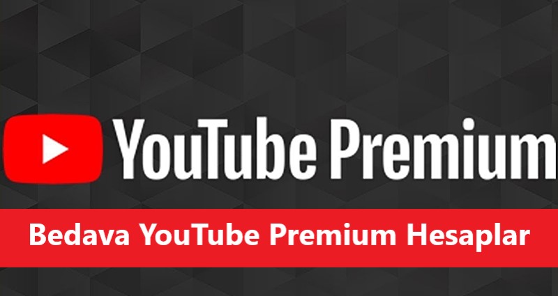 YouTube Bedava Premium Hesaplar