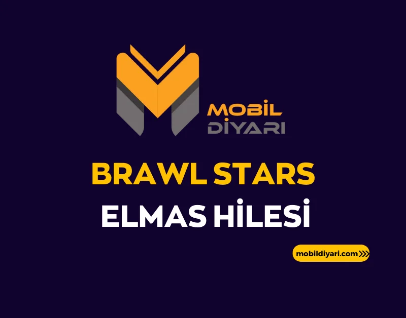 Brawl Stars Elmas Hilesi