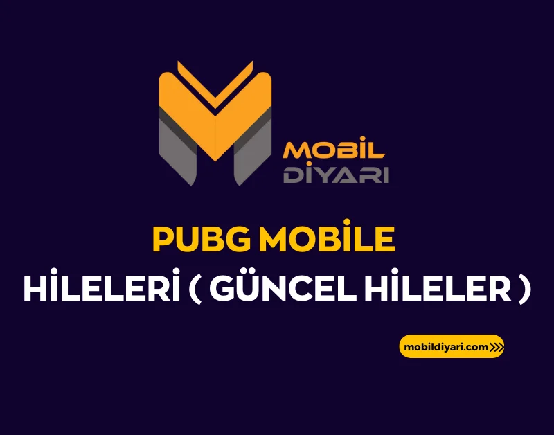 PUBG Mobile Hileleri ( Güncel Hileler )