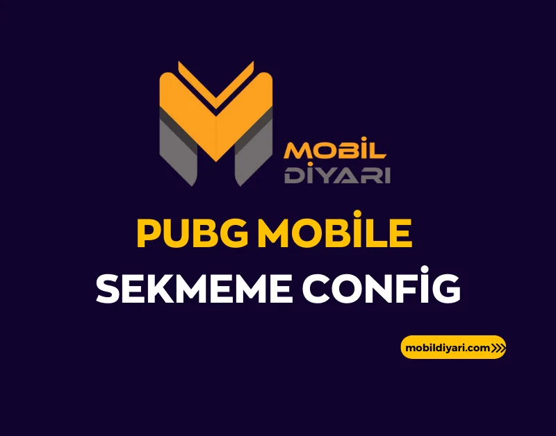 PUBG Mobile Sekmeme Config