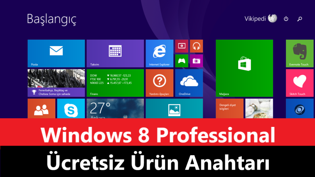Windows 8 Professional Ücretsiz Ürün Anahtarı