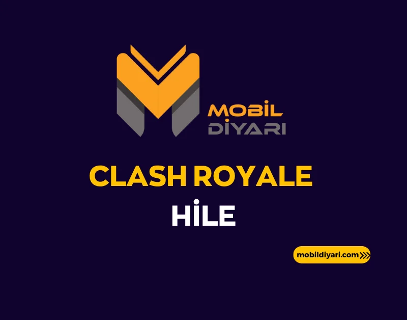 Clash Royale Hile