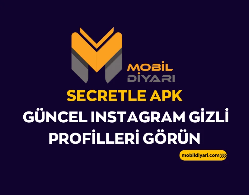 Secretle Apk Güncel Instagram Gizli Profilleri Görün