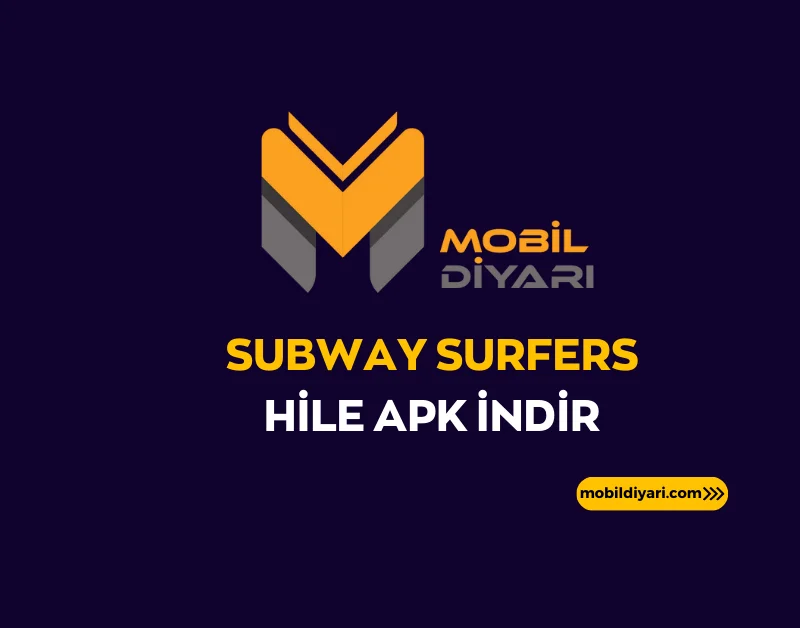Subway Surfers Hile Apk İndir
