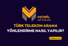 Türk Telekom Arama Yönlendirme Nasıl Yapılır