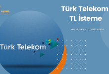 Türk Telekom TL İsteme ve TL Transferi Nasıl Yapılır?
