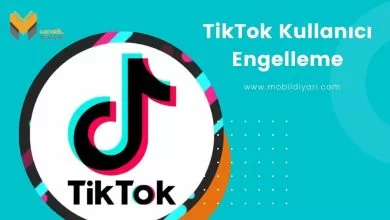 Tiktok Kullanıcı Engelleme Nasıl Yapılır?