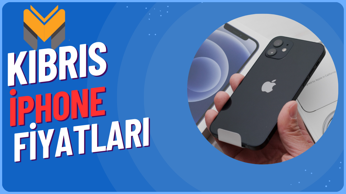 Güncel Kıbrıs Iphone Fiyatları