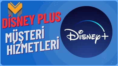 Disney Plus Müşteri Hizmetleri Türkiye