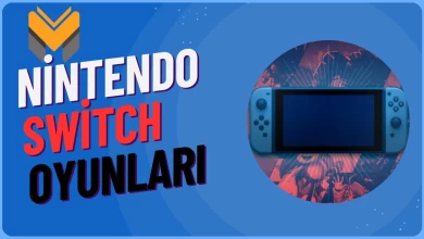 En İyi Nintendo Switch Oyunları