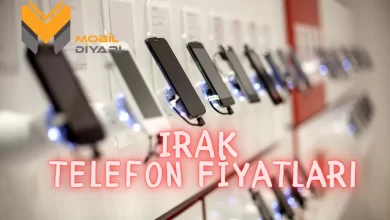 Irak Telefon Fiyatları